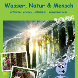 Unterrichtsmaterial Wasser, Natur & Mensch